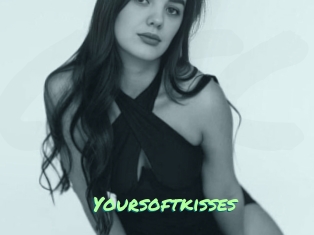Yoursoftkisses